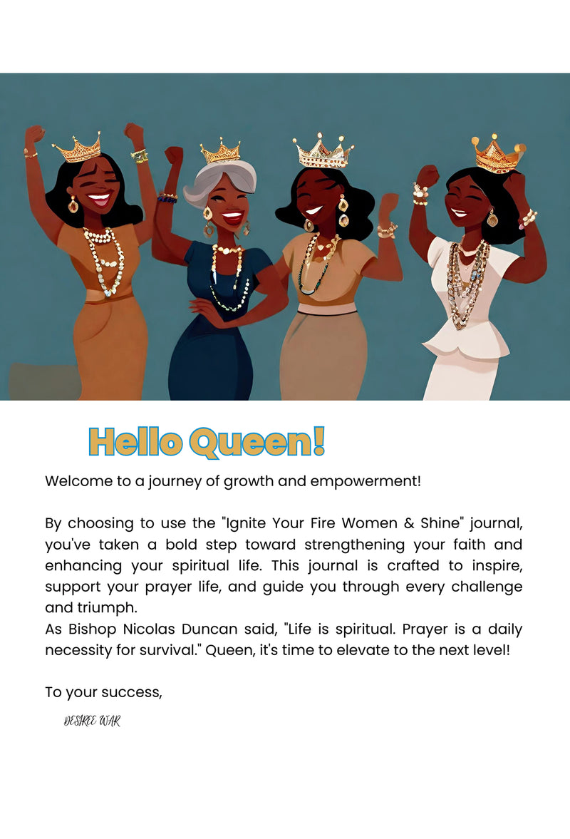 Ignite Your Fire! - Desiree W.A.R Store